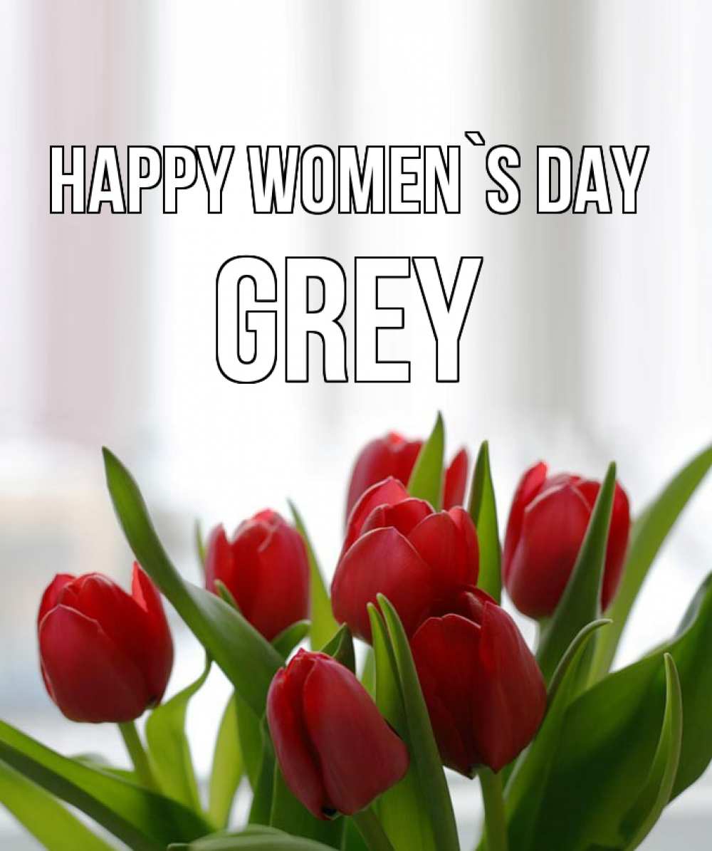 Greetings card с именем, Grey happy women`s day полевые цветы Greetings with text for free download 